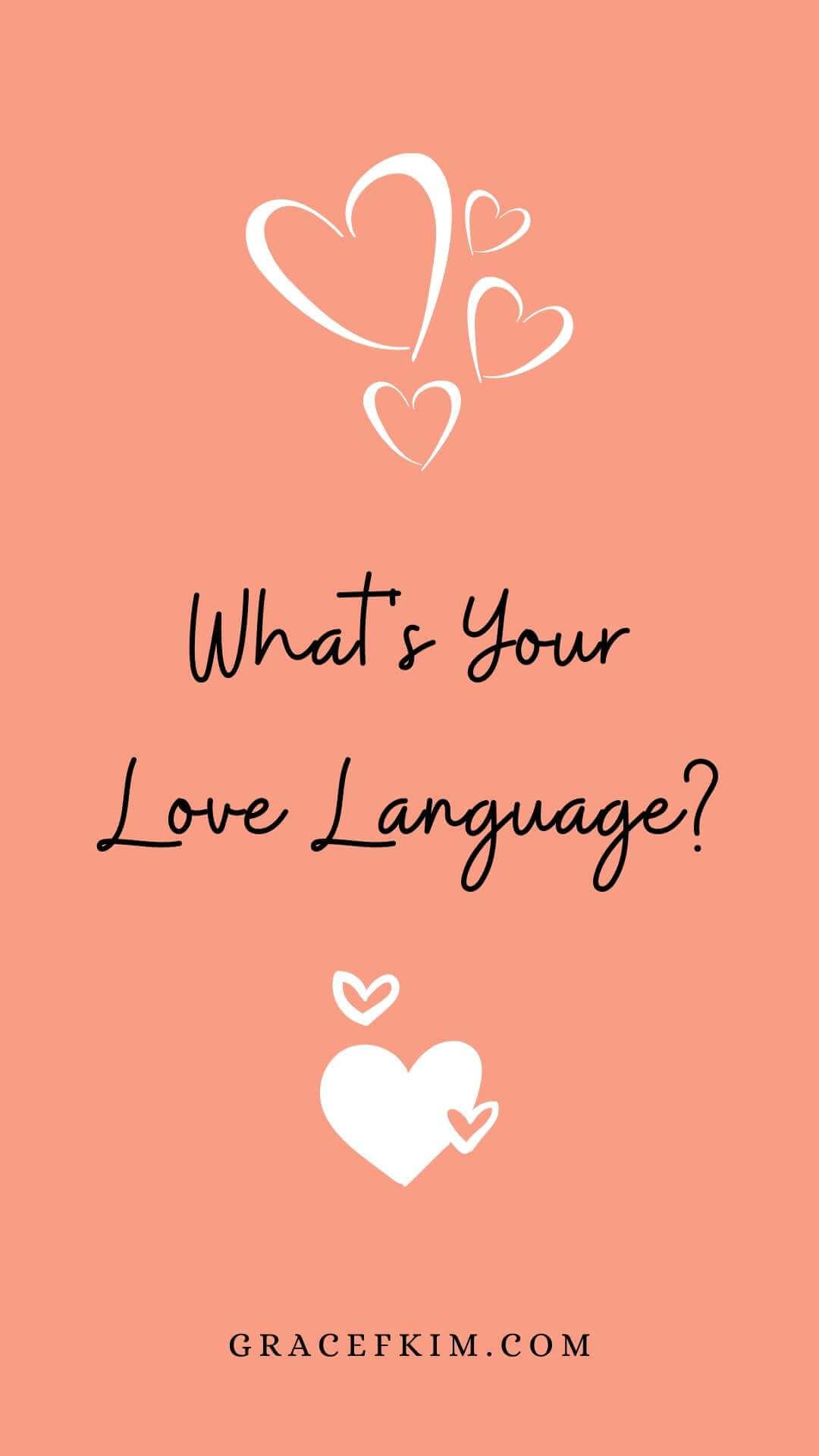 what-s-your-love-language-gracefkim